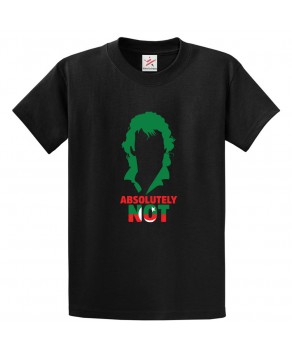 Absolutely Not Unisex Classic Kids and Adults T-Shirt For Pakistani Imran Khan Fans